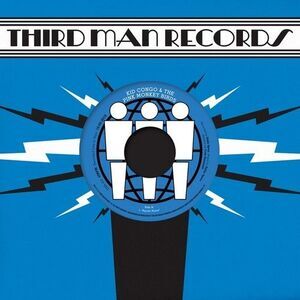 Kid Congo & the Pink Monkey Birds - Live At Third Man Records  7-INCH SINGLE
